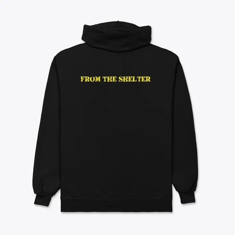 "From The Shelter" Zip Hoodie